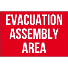 Evacuation Assembly Area Sign
